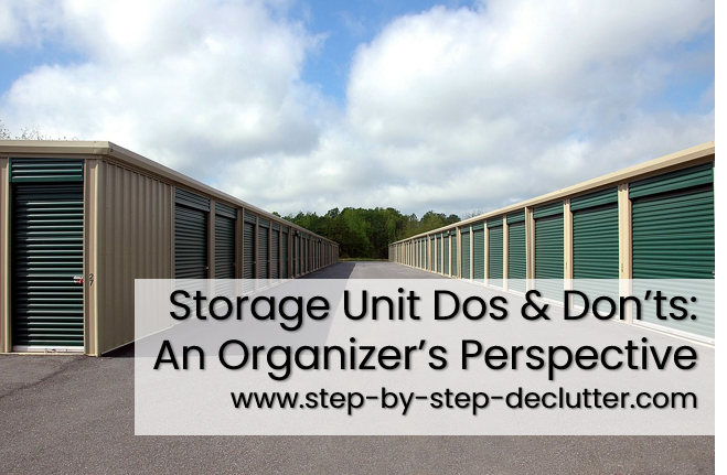 The Dos and Dont's of Self-Storage